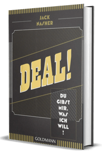Cover-Buch "Deal! Du gibst mir, was ich will!" von Jack Nasher
