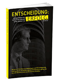 Cover "Entscheidung:Erfolg" von Dirk Kreuter